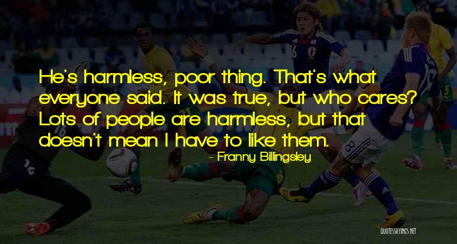 Cankurtaran Kilisesi Quotes By Franny Billingsley Cankurtaran Kilisesi Quotes By Franny Billingsley
