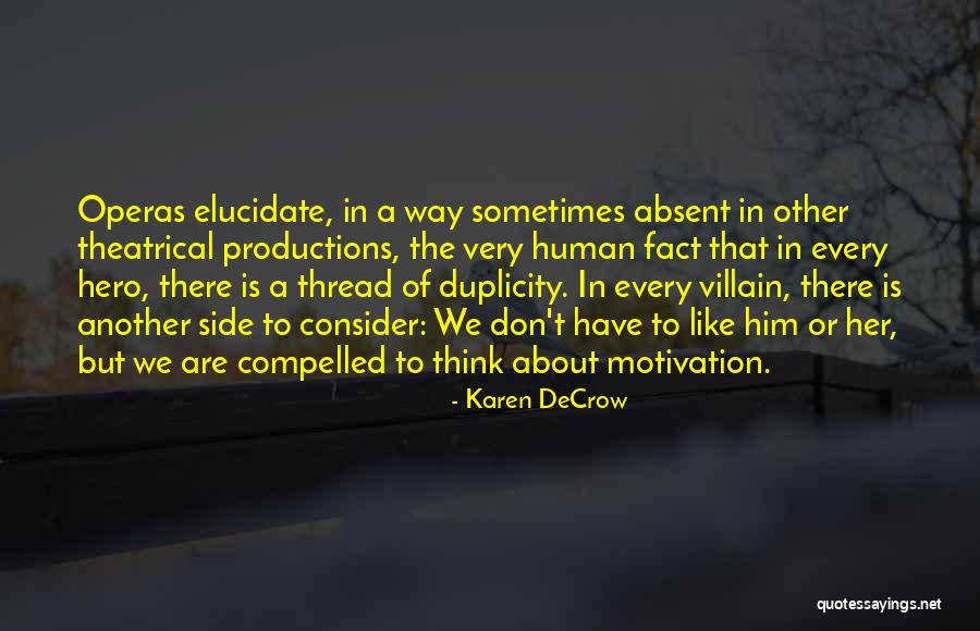 Canly Quotes By Karen DeCrow Canly Quotes By Karen DeCrow