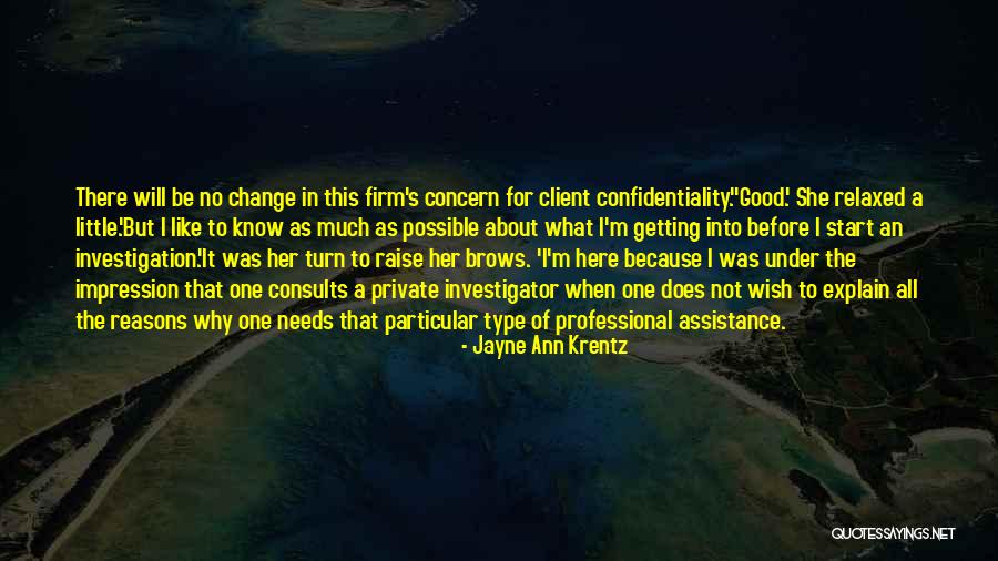 Cannabis Freedom Quotes By Jayne Ann Krentz Cannabis Freedom Quotes By Jayne Ann Krentz