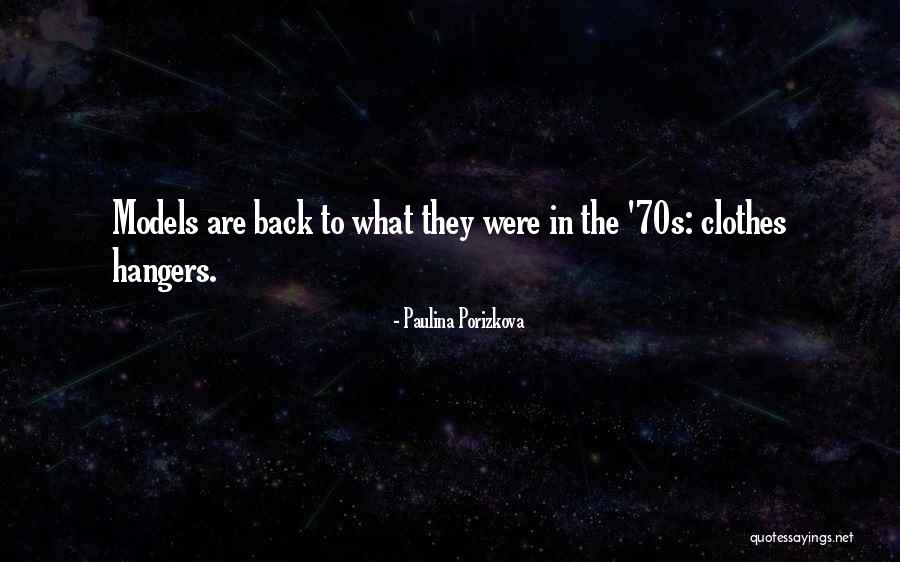 Cannaemisswhodunit Quotes By Paulina Porizkova Cannaemisswhodunit Quotes By Paulina Porizkova