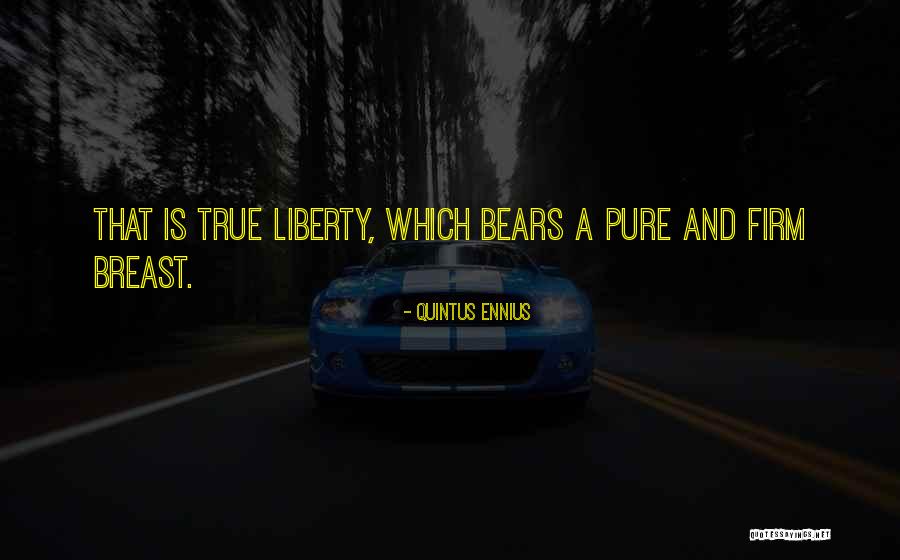 Cannaemisswhodunit Quotes By Quintus Ennius