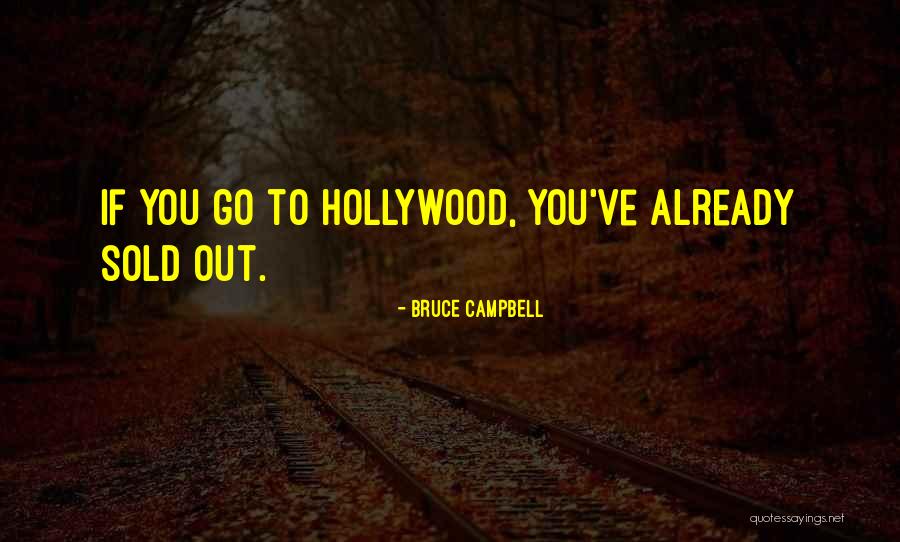 Cannarozzi Deaths Quotes By Bruce Campbell Cannarozzi Deaths Quotes By Bruce Campbell