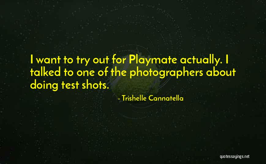Cannatella Quotes By Trishelle Cannatella Cannatella Quotes By Trishelle Cannatella