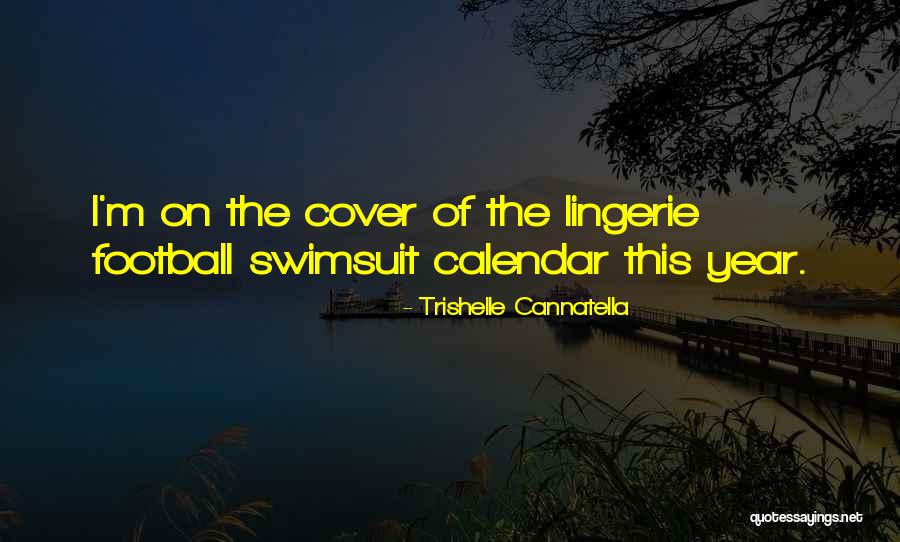 Cannatella Quotes By Trishelle Cannatella Cannatella Quotes By Trishelle Cannatella