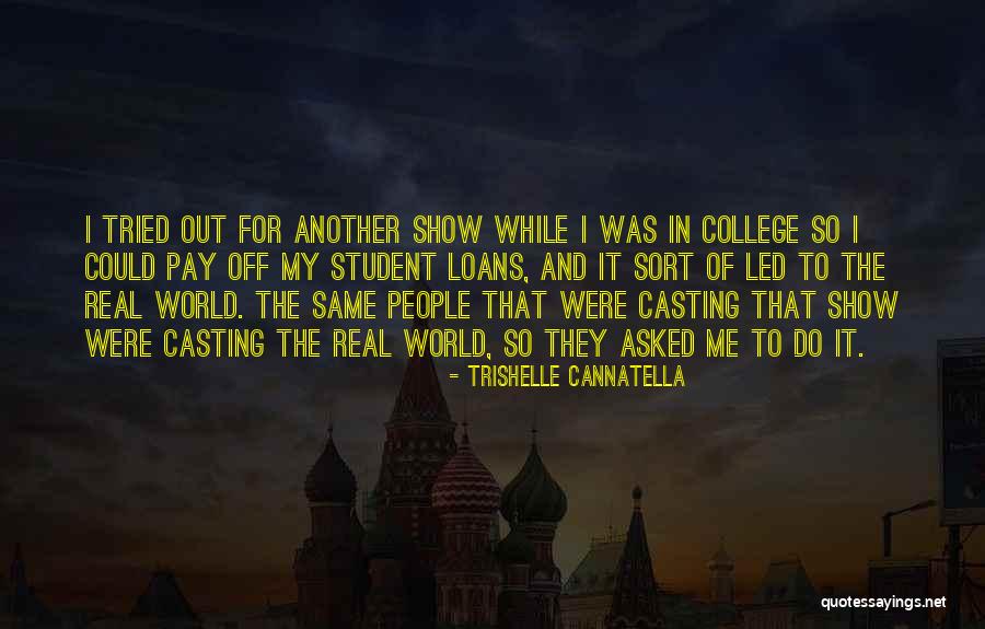 Cannatella Trishelle Quotes By Trishelle Cannatella Cannatella Trishelle Quotes By Trishelle Cannatella