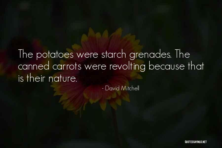 Canned Food Quotes By David Mitchell