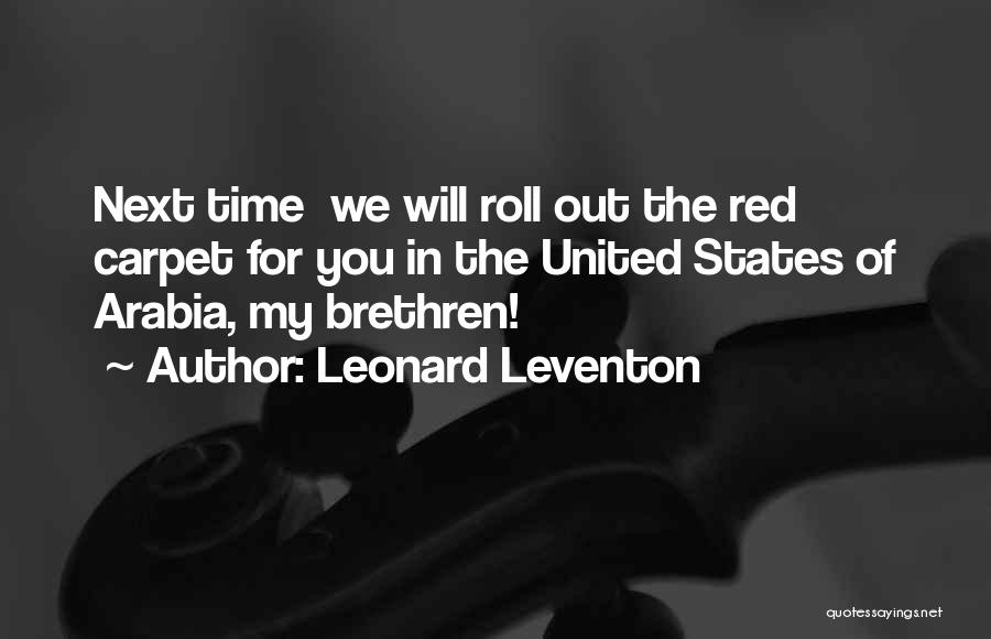 Cannes Festival Quotes By Leonard Leventon