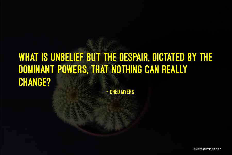 Canney Pepper Quotes By Ched Myers