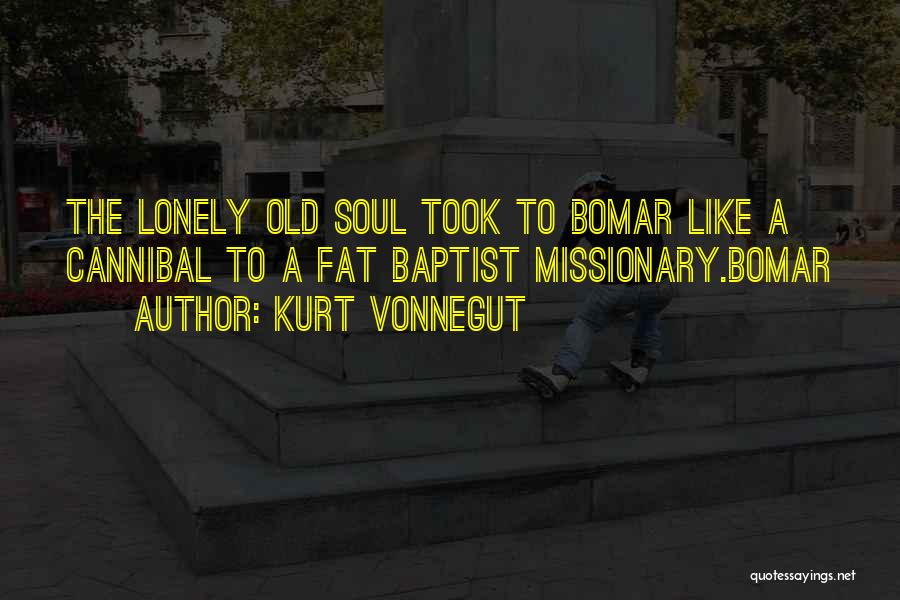 Cannibal Cop Quotes By Kurt Vonnegut