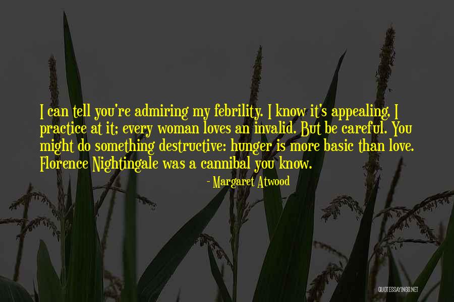 Cannibal Cop Quotes By Margaret Atwood Cannibal Cop Quotes By Margaret Atwood