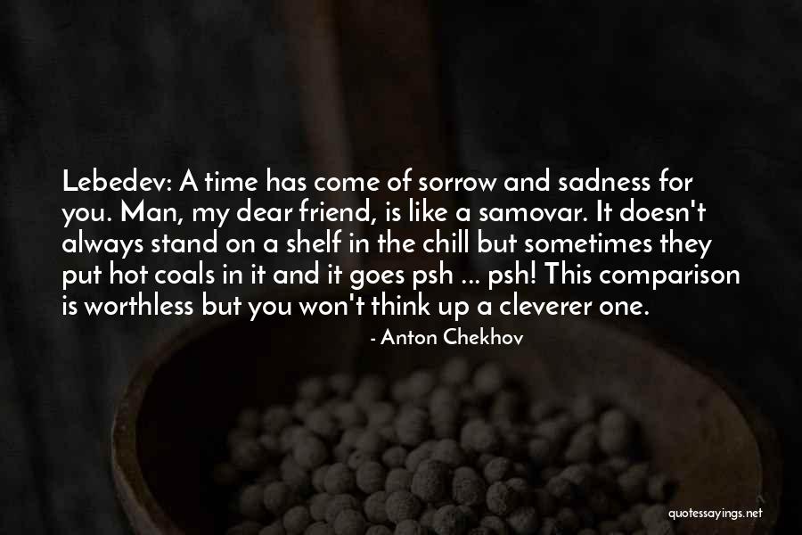 Cannibal Tours Quotes By Anton Chekhov Cannibal Tours Quotes By Anton Chekhov