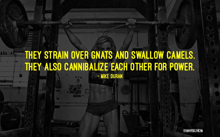 Cannibalize 2 Quotes By Mike Duran Cannibalize 2 Quotes By Mike Duran