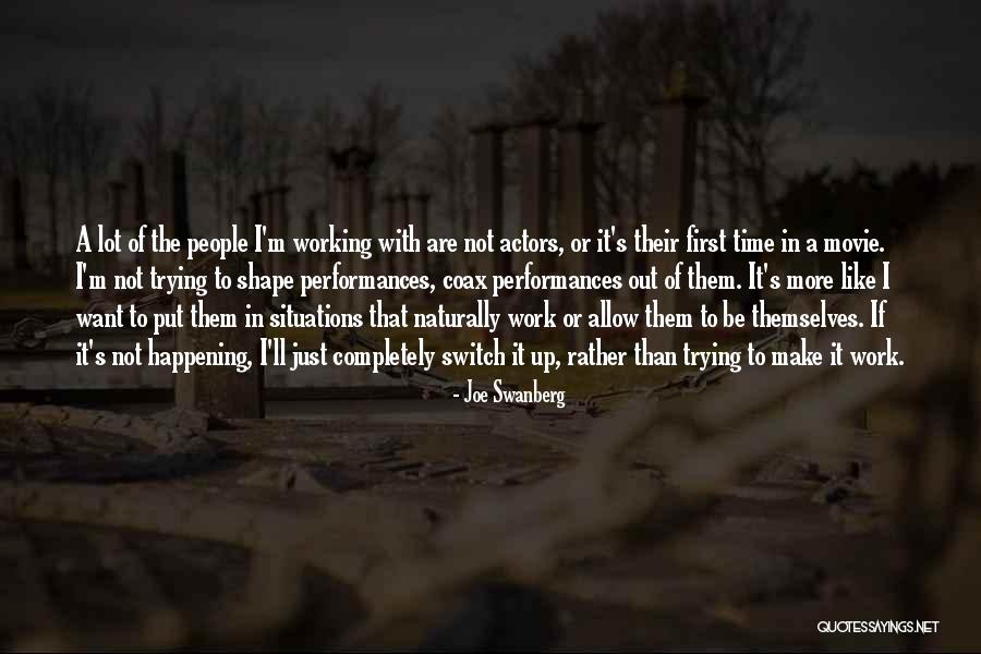 Cannibalizing Muscle Quotes By Joe Swanberg Cannibalizing Muscle Quotes By Joe Swanberg