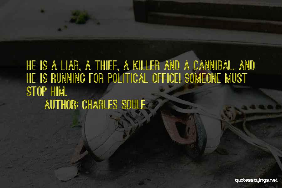 Cannibals All Quotes By Charles Soule