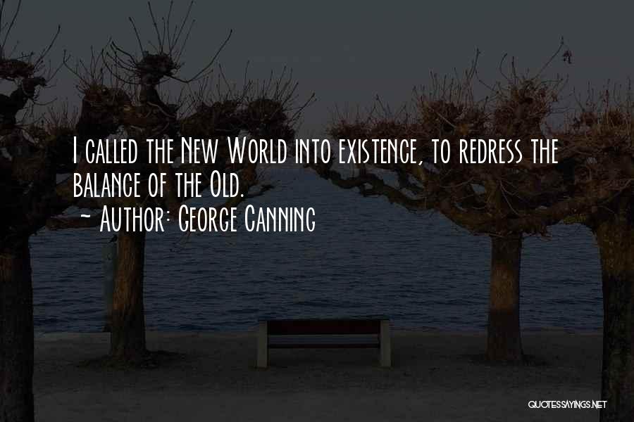 Canning Quotes By George Canning