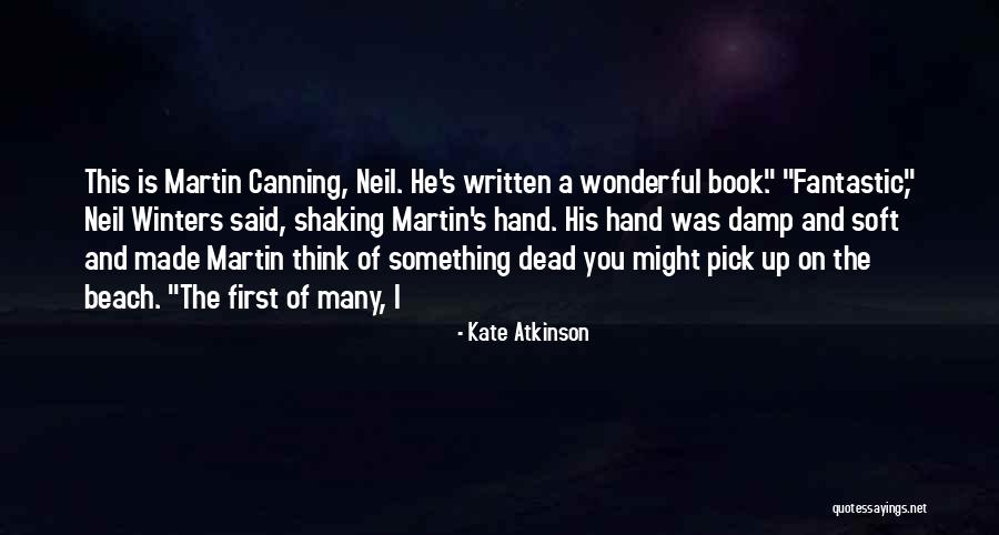 Canning Quotes By Kate Atkinson