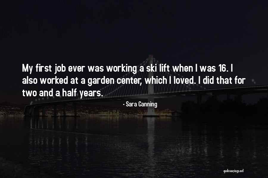 Canning Quotes By Sara Canning