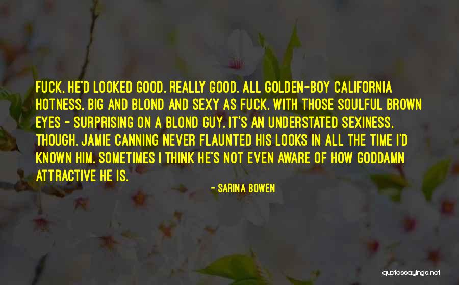 Canning Quotes By Sarina Bowen