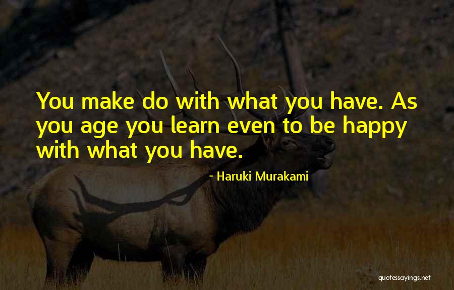 Cannistraro Construction Quotes By Haruki Murakami Cannistraro Construction Quotes By Haruki Murakami