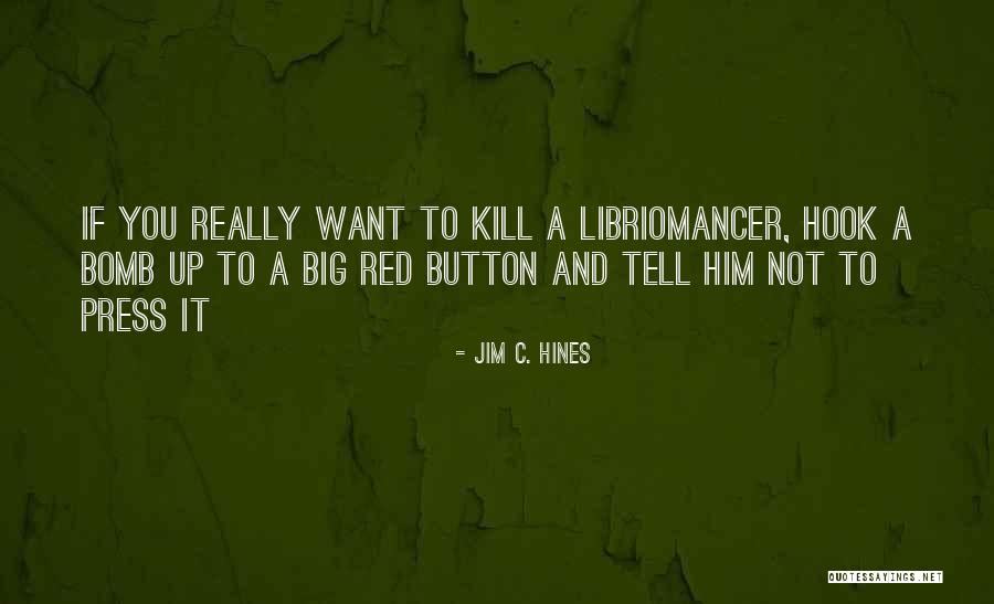 Cannizzo Construction Quotes By Jim C. Hines Cannizzo Construction Quotes By Jim C. Hines