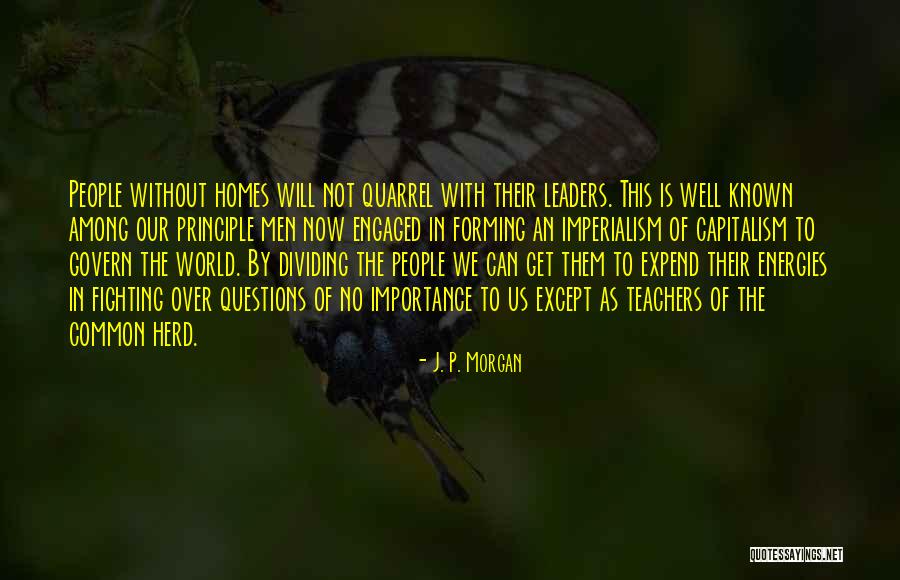 Cannonier Heavyweight Quotes By J. P. Morgan Cannonier Heavyweight Quotes By J. P. Morgan