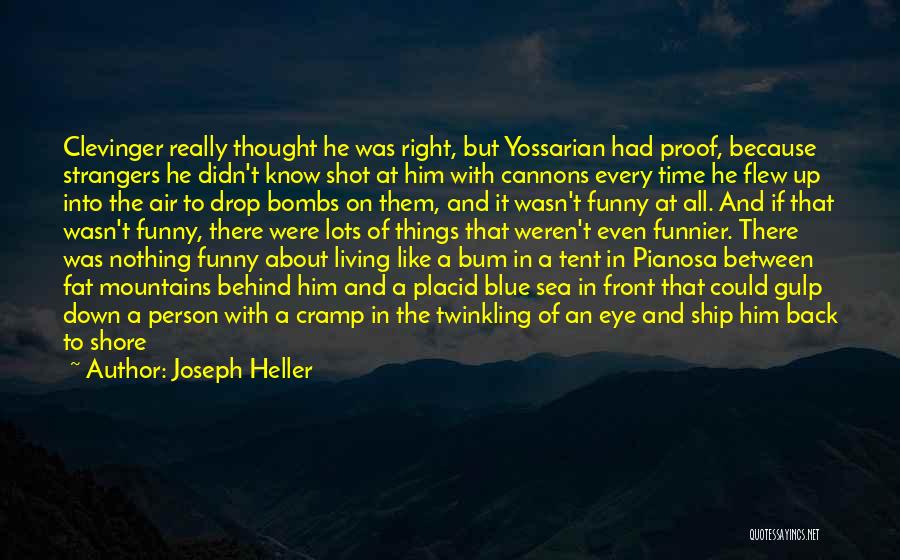 Cannons Quotes By Joseph Heller
