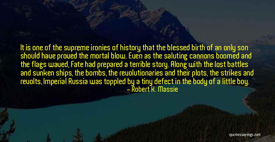 Cannons Quotes By Robert K. Massie