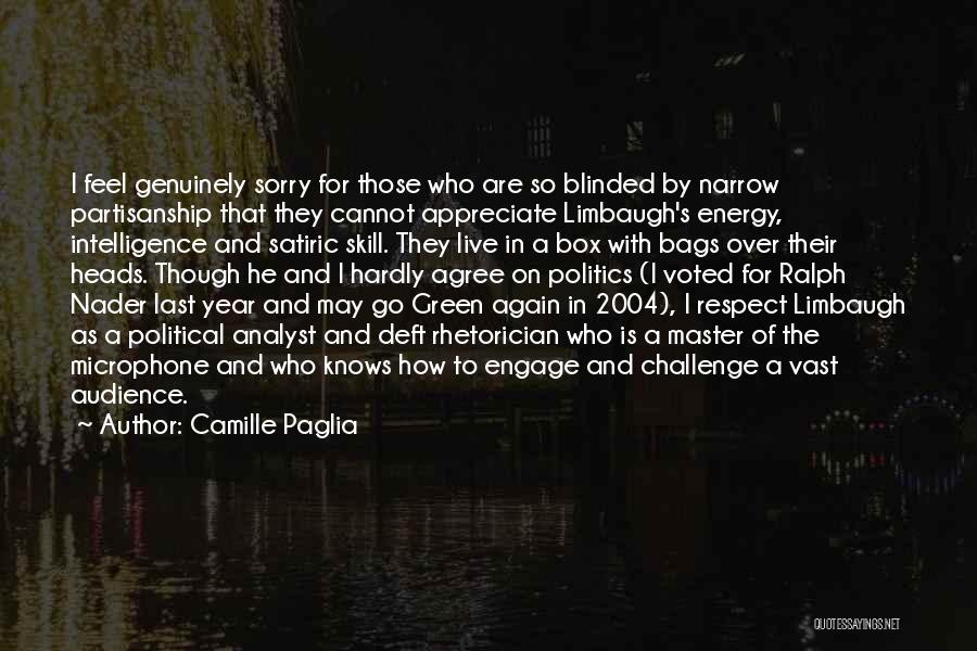 Cannot Appreciate Quotes By Camille Paglia