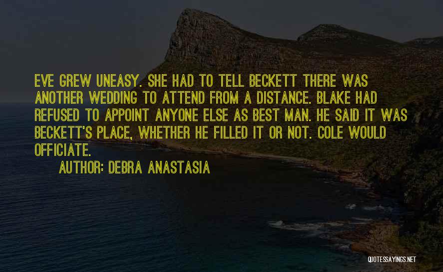 Cannot Attend Wedding Quotes By Debra Anastasia