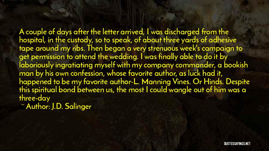 Cannot Attend Wedding Quotes By J.D. Salinger