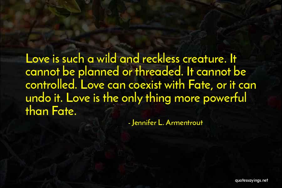 Cannot Be Controlled Quotes By Jennifer L. Armentrout Cannot Be Controlled Quotes By Jennifer L. Armentrout