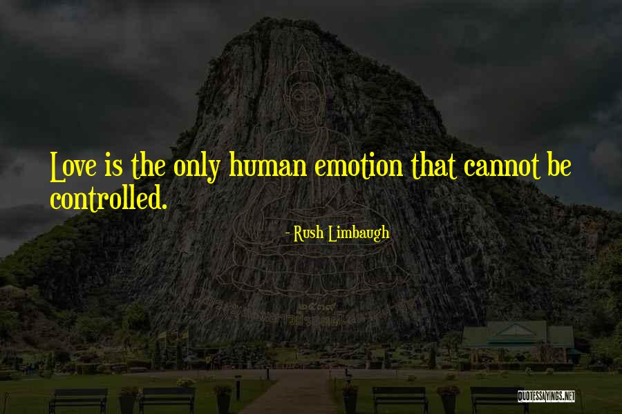 Cannot Be Controlled Quotes By Rush Limbaugh Cannot Be Controlled Quotes By Rush Limbaugh