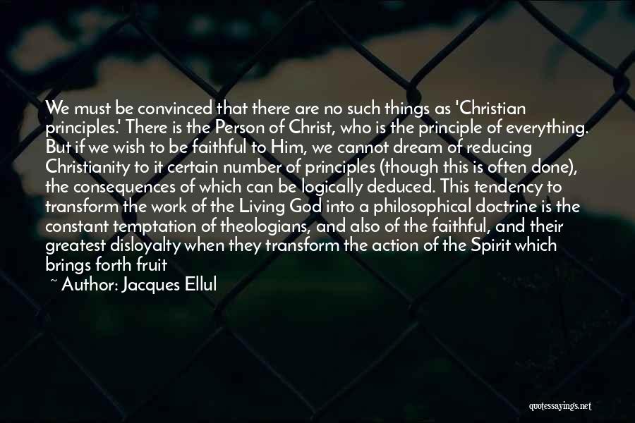 Cannot Be Done Quotes By Jacques Ellul