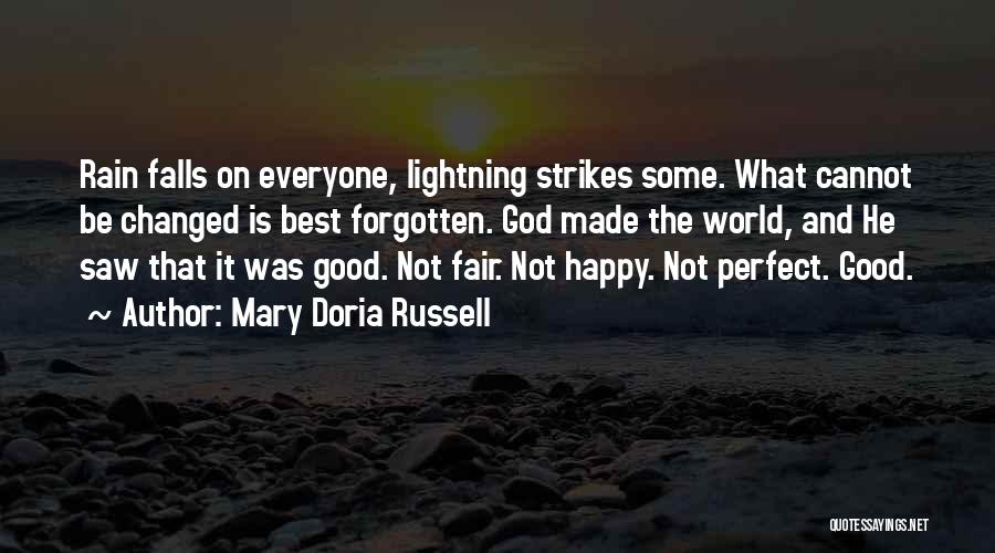 Cannot Be Forgotten Quotes By Mary Doria Russell Cannot Be Forgotten Quotes By Mary Doria Russell