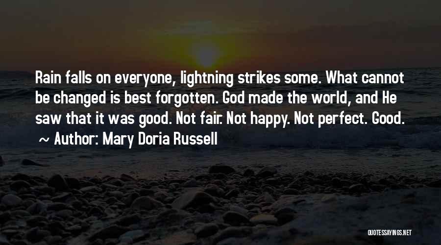 Cannot Be Forgotten Quotes By Mary Doria Russell