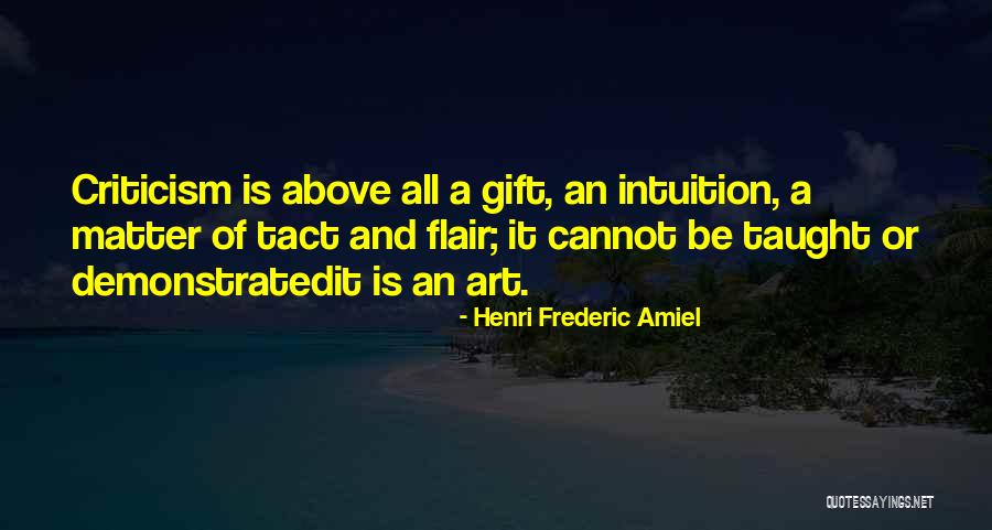 Cannot Be Taught Quotes By Henri Frederic Amiel