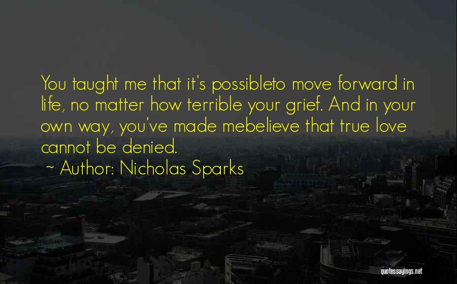 Cannot Be Taught Quotes By Nicholas Sparks