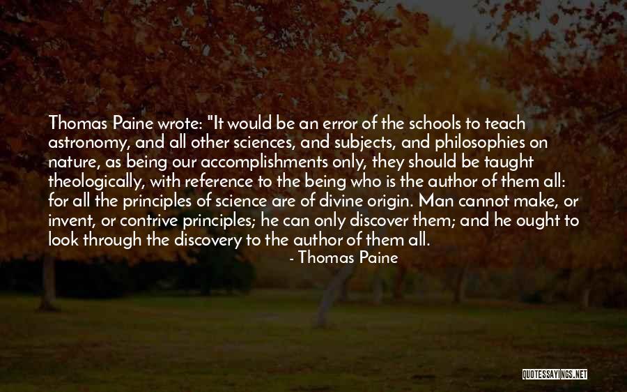 Cannot Be Taught Quotes By Thomas Paine Cannot Be Taught Quotes By Thomas Paine