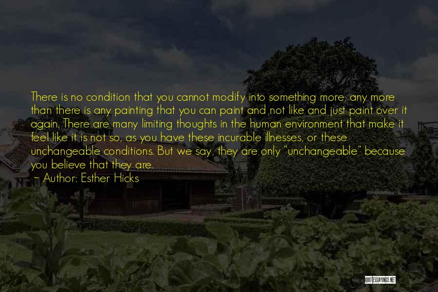 Cannot Believe Quotes By Esther Hicks