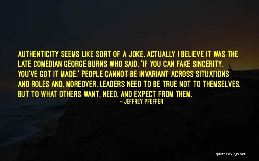 Cannot Believe Quotes By Jeffrey Pfeffer