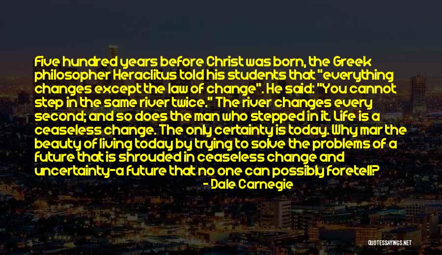 Cannot Change A Man Quotes By Dale Carnegie Cannot Change A Man Quotes By Dale Carnegie