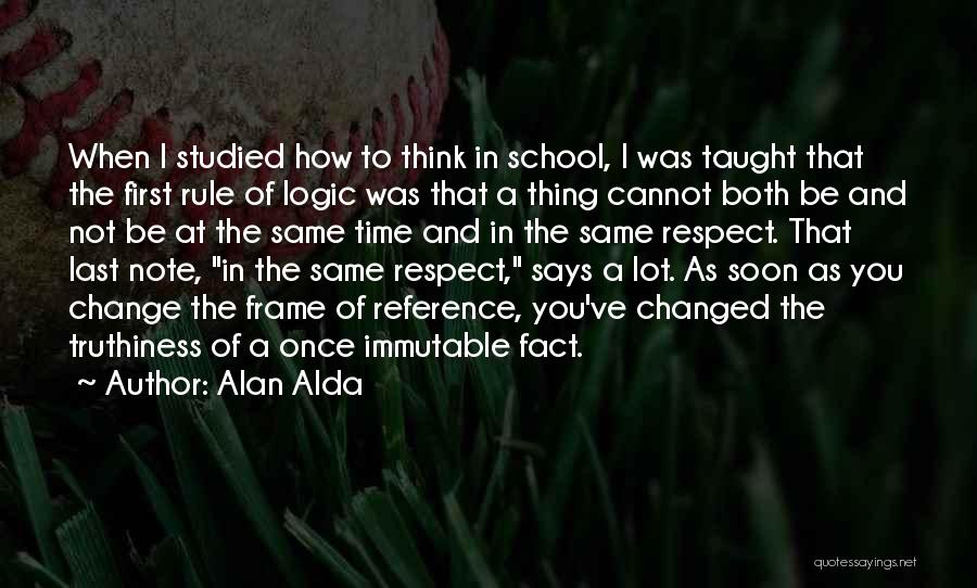 Cannot Change Quotes By Alan Alda