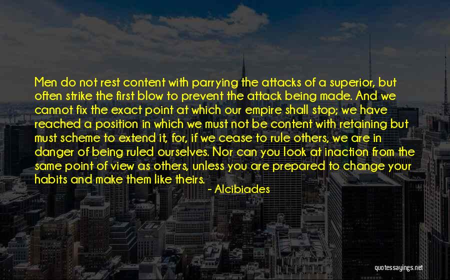 Cannot Change Quotes By Alcibiades Cannot Change Quotes By Alcibiades