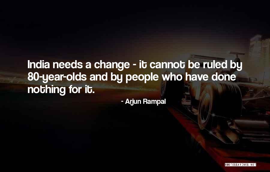 Cannot Change Quotes By Arjun Rampal Cannot Change Quotes By Arjun Rampal
