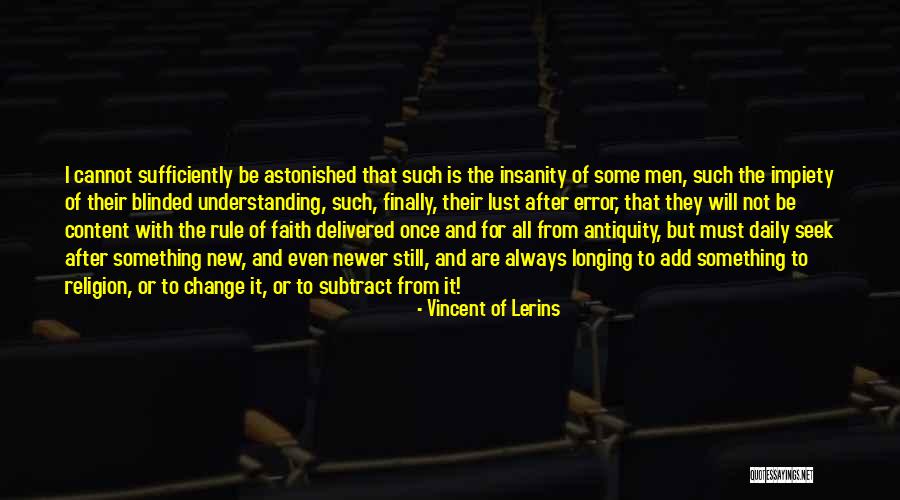 Cannot Change Quotes By Vincent Of Lerins Cannot Change Quotes By Vincent Of Lerins
