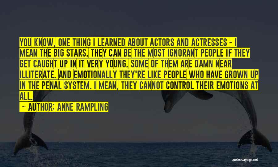 Cannot Control Quotes By Anne Rampling