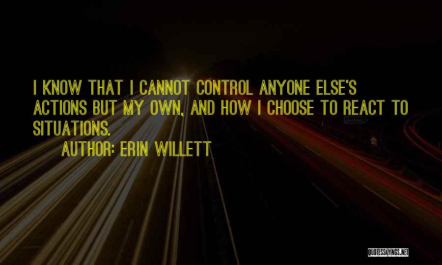 Cannot Control Quotes By Erin Willett