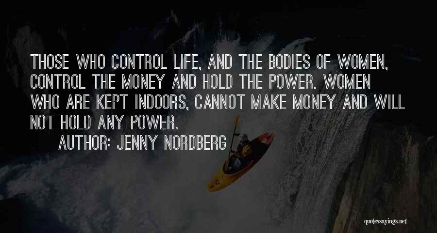 Cannot Control Quotes By Jenny Nordberg