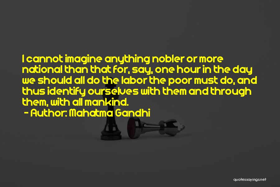 Cannot Do Anything Quotes By Mahatma Gandhi