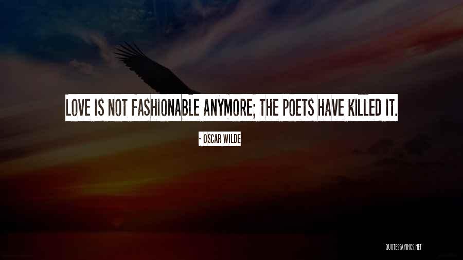 Cannot Do It Anymore Quotes By Oscar Wilde Cannot Do It Anymore Quotes By Oscar Wilde